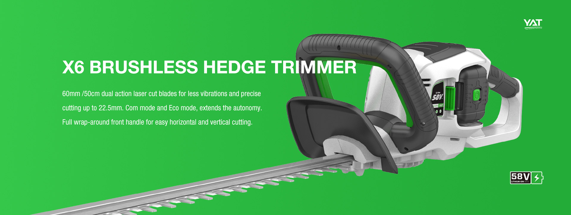 X6 BRUSHLESS HEDGE TRIMMER